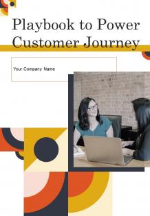 Playbook To Power Customer Journey Report Sample Example Document