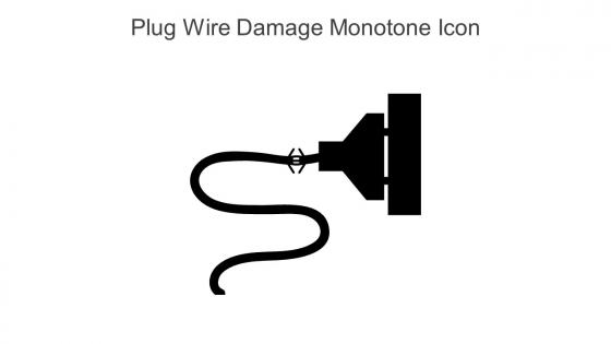 Plug Wire Damage Monotone Icon In Powerpoint Pptx Png And Editable Eps Format