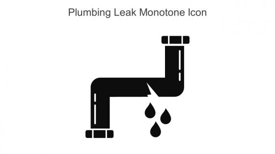 Plumbing Leak Monotone Icon In Powerpoint Pptx Png And Editable Eps Format