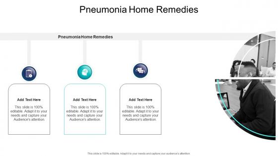 Pneumonia Home Remedies In Powerpoint And Google Slides Cpb