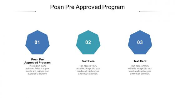 Poan pre approved program ppt powerpoint presentation model graphics download cpb