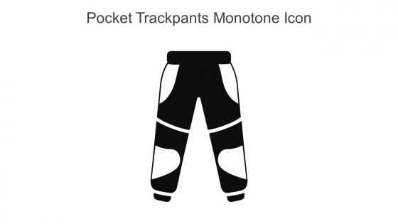 Pocket Trackpants Monotone Icon In Powerpoint Pptx Png And Editable Eps Format