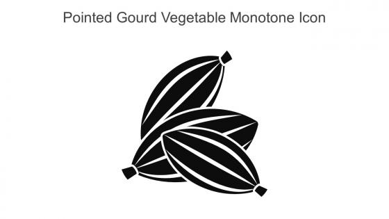 Pointed Gourd Vegetable Monotone Icon In Powerpoint Pptx Png And Editable Eps Format