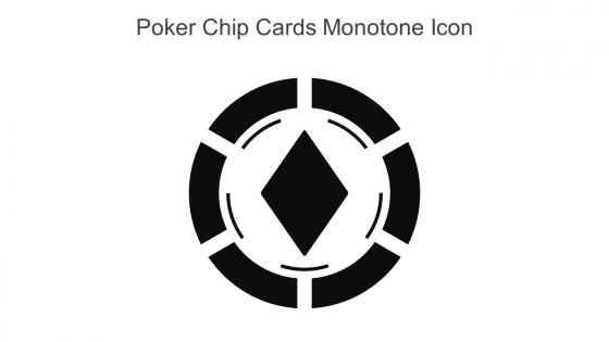 Poker Chip Cards Monotone Icon In Powerpoint Pptx Png And Editable Eps Format
