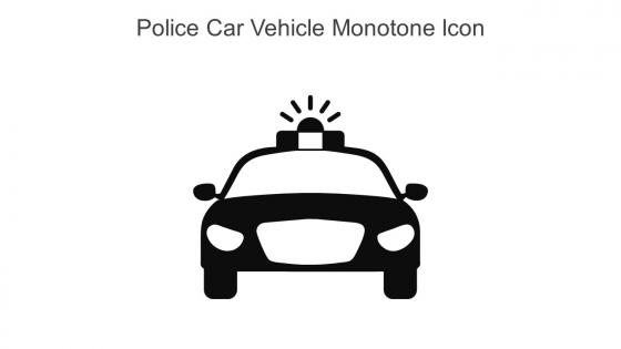 Police Car Vehicle Monotone Icon In Powerpoint Pptx Png And Editable Eps Format