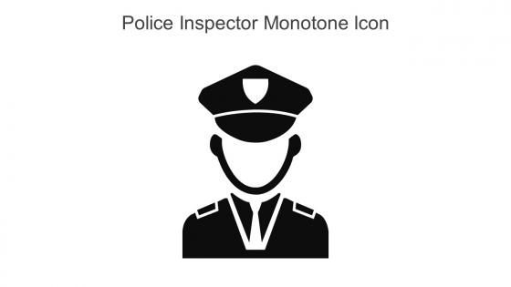 Police Inspector Monotone Icon In Powerpoint Pptx Png And Editable Eps Format
