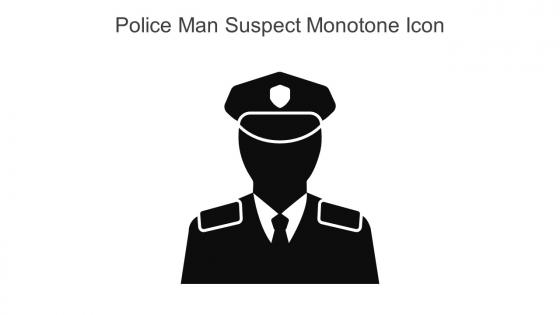 Police Man Suspect Monotone Icon In Powerpoint Pptx Png And Editable Eps Format