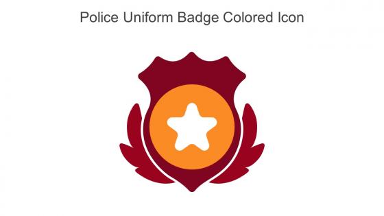 Police Uniform Badge Colored Icon In Powerpoint Pptx Png And Editable Eps Format