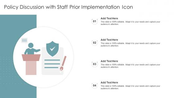 Policy Discussion With Staff Prior Implementation Icon