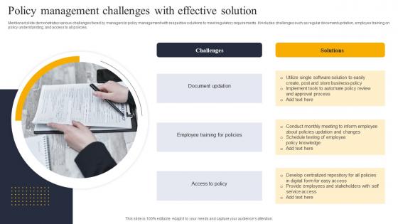 Policy Management Challenges With Effective Solution