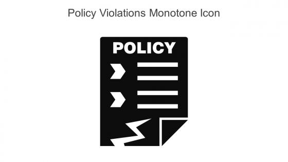 Policy Violations Monotone Icon In Powerpoint Pptx Png And Editable Eps Format