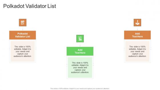 Polkadot Validator List In Powerpoint And Google Slides Cpb