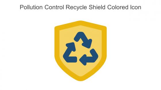 Pollution Control Recycle Shield Colored Icon In Powerpoint Pptx Png And Editable Eps Format
