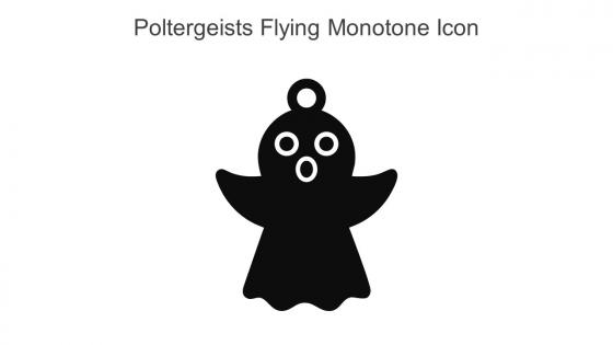 Poltergeists Flying Monotone Icon In Powerpoint Pptx Png And Editable Eps Format