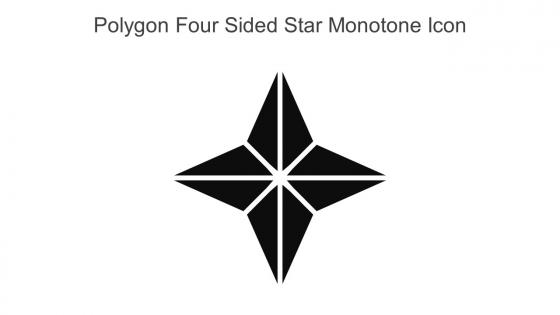 Polygon Four Sided Star Monotone Icon In Powerpoint Pptx Png And Editable Eps Format