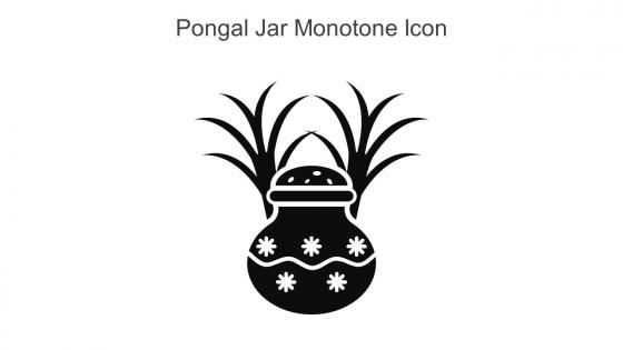 Pongal Jar Monotone Icon In Powerpoint Pptx Png And Editable Eps Format