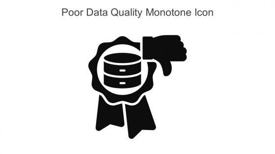 Poor Data Quality Monotone Icon In Powerpoint Pptx Png And Editable Eps Format