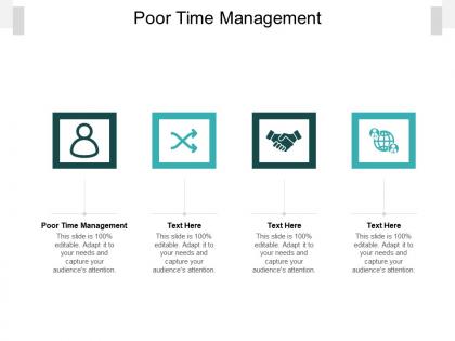Poor time management ppt powerpoint presentation professional graphics download cpb