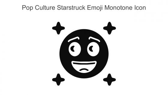 Pop Culture Starstruck Emoji Monotone Icon In Powerpoint Pptx Png And Editable Eps Format