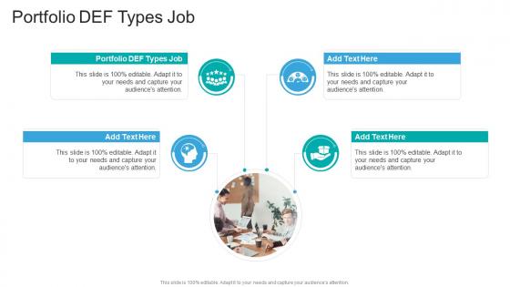 Portfolio DEF Types Job In Powerpoint And Google Slides Cpb