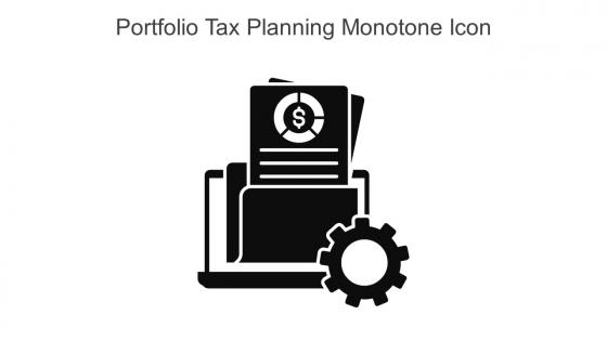 Portfolio Tax Planning Monotone Icon In Powerpoint Pptx Png And Editable Eps Format