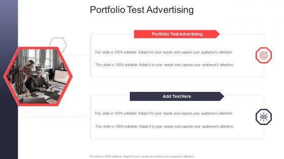 Portfolio Test Advertising In Powerpoint And Google Slides Cpb