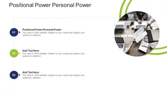 Positional Power Personal Power In Powerpoint And Google Slides Cpb