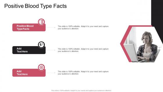 Positive Blood Type Facts In Powerpoint And Google Slides Cpb