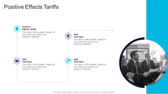 Positive Effects Tariffs In Powerpoint And Google Slides Cpb