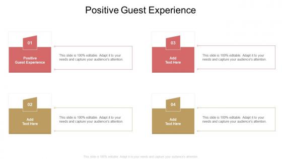 Positive Guest Experience In Powerpoint And Google Slides Cpb