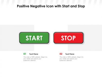Positive negative icon with start and stop