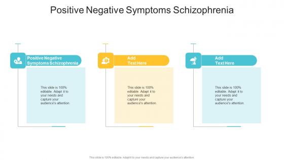 Positive Negative Symptoms Schizophrenia In Powerpoint And Google Slides Cpb