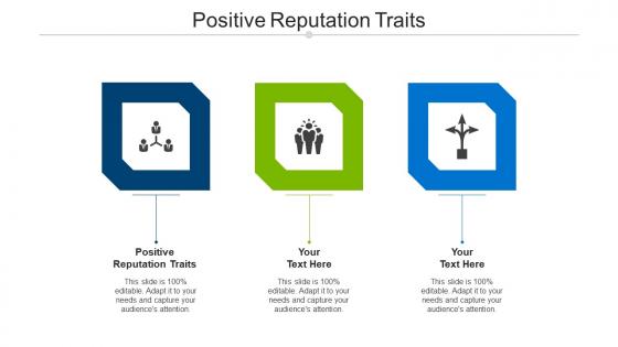 Positive reputation traits ppt powerpoint presentation styles format ideas cpb