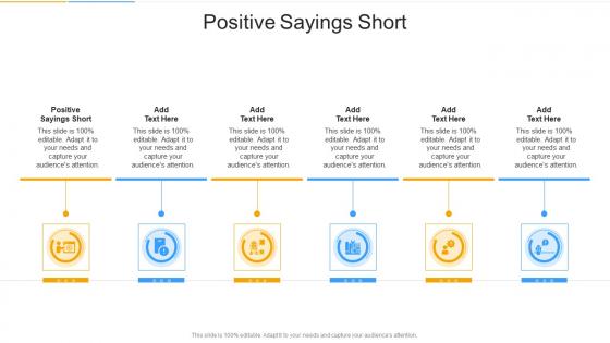 Positive Sayings Short In Powerpoint And Google Slides Cpb