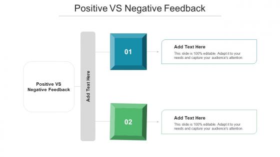 Positive Vs Negative Feedback Ppt Powerpoint Presentation Ideas Graphics Cpb