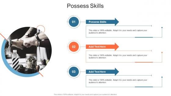 Possess Skills In Powerpoint And Google Slides Cpb
