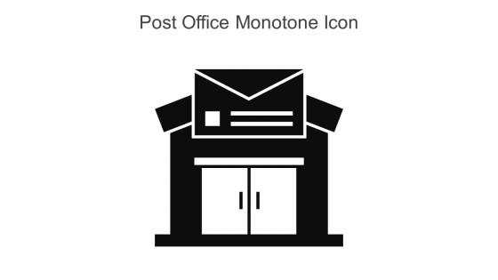 Post Office Monotone Icon In Powerpoint Pptx Png And Editable Eps Format
