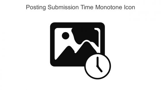 Posting Submission Time Monotone Icon In Powerpoint Pptx Png And Editable Eps Format