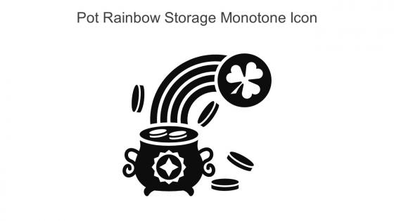 Pot Rainbow Storage Monotone Icon In Powerpoint Pptx Png And Editable Eps Format