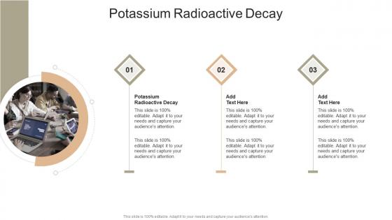 Potassium Radioactive Decay In Powerpoint And Google Slides Cpb