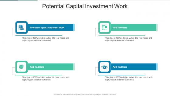 Potential Capital Investment Work In Powerpoint And Google Slides Cpb