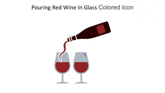 Pouring Red Wine In Glass Colored Icon In Powerpoint Pptx Png And Editable Eps Format