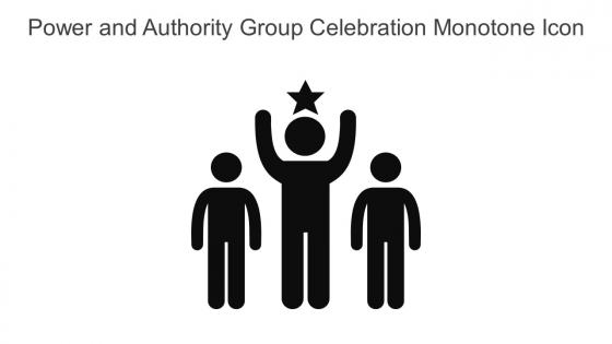 Power And Authority Group Celebration Monotone Icon In Powerpoint Pptx Png And Editable Eps Format