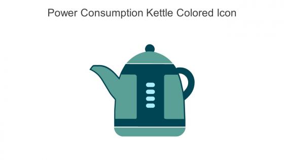 Power Consumption Kettle Colored Icon In Powerpoint Pptx Png And Editable Eps Format
