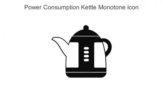 Power Consumption Kettle Monotone Icon In Powerpoint Pptx Png And Editable Eps Format