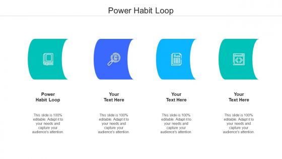 Power habit loop ppt powerpoint presentation professional portfolio cpb