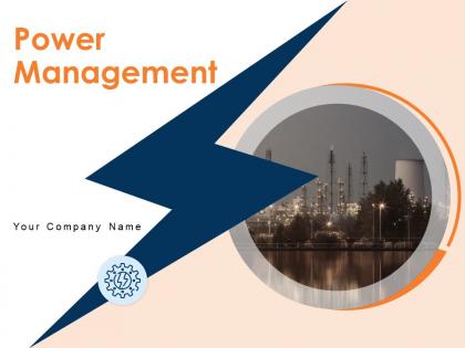 Power Management Powerpoint Presentation Slides