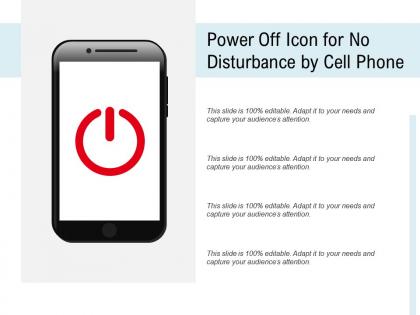 Power off icon for no disturbance by cell phone