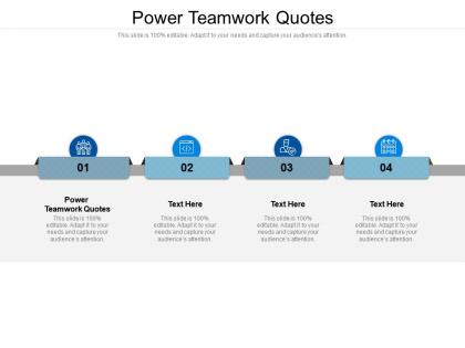 Power teamwork quotes ppt powerpoint presentation file templates cpb
