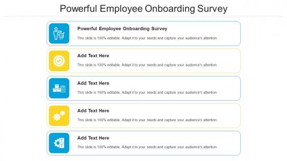 Powerful Employee Onboarding Survey Ppt Powerpoint Presentation Portfolio Graphic Tips Cpb
